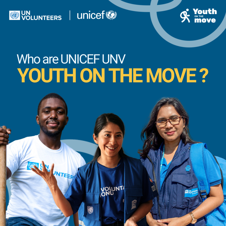 UNICEF UNV Youth on the Move Programme 2024