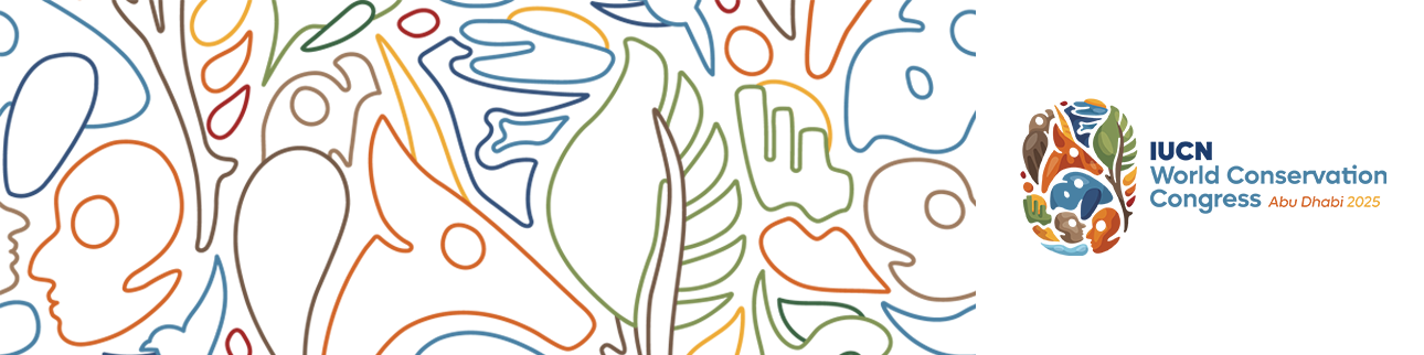 IUCN World Conservation Congress 2025 Changemakers Program for Young Innovators (Fully Funded to Abu Dhabi)