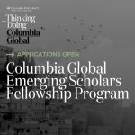 Columbia Global Emerging Scholars Fellowship Program 2026/2027 for Early-Career Scholars