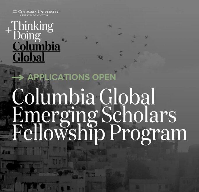 Columbia Global Emerging Scholars Fellowship Program 2026/2027 for Early-Career Scholars