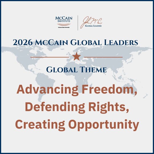 McCain Institute Global Leaders Program 2026 for Emerging Leaders Worldwide (Fully Funded to the United States)